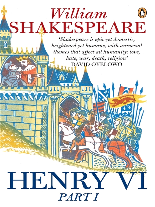 Title details for Henry VI Part One by William Shakespeare - Available